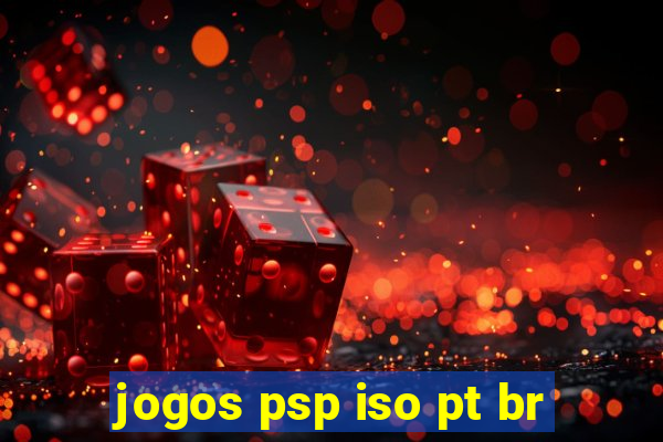 jogos psp iso pt br